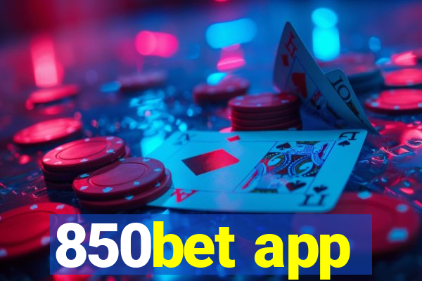 850bet app